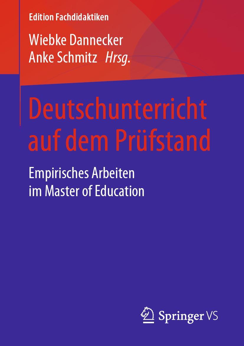 Cover: 9783658249502 | Deutschunterricht auf dem Prüfstand | Anke Schmitz (u. a.) | Buch | ix