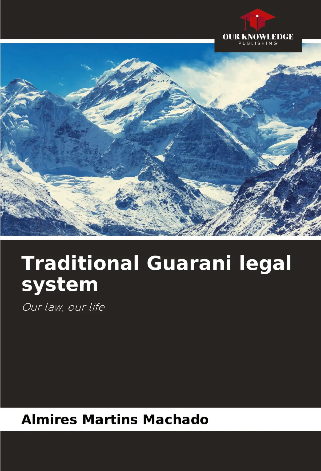 Cover: 9786206959502 | Traditional Guarani legal system | Our law, our life | Machado | Buch