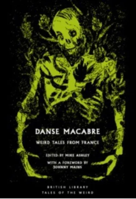 Cover: 9780712369602 | Danse Macabre | Strange Stories from France | Maupassant (u. a.)