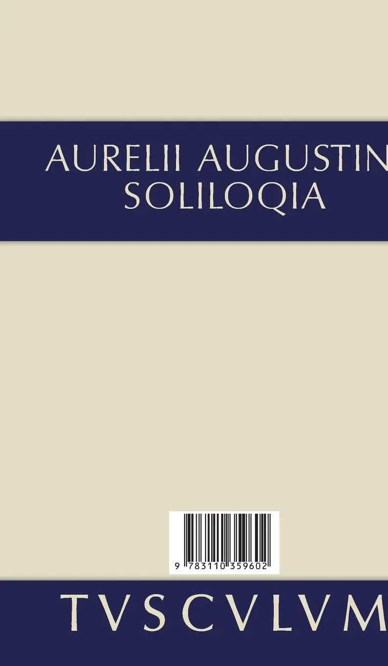 Rückseite: 9783110359602 | Selbstgespräche | Lateinisch und deutsch | Aurelius Augustinus | Buch