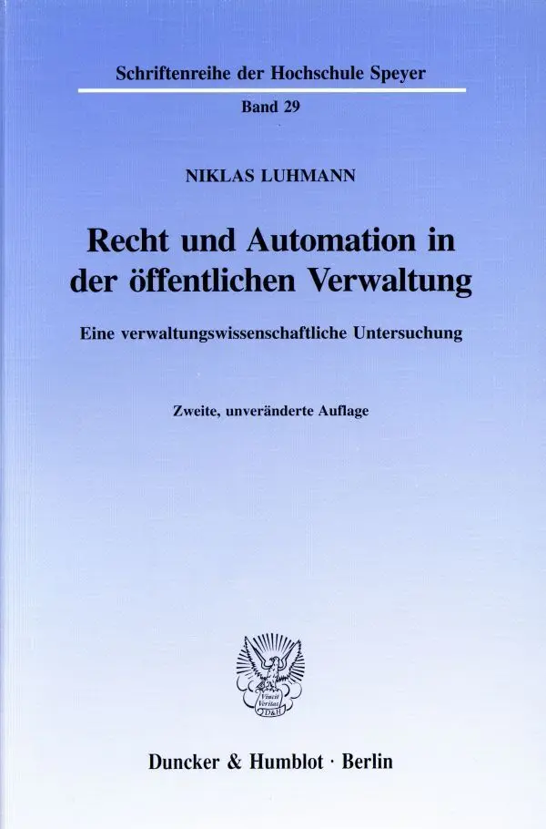 Cover: 9783428009602 | Recht und Automation in der öffentlichen Verwaltung. | Niklas Luhmann