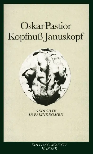 Cover: 9783446209602 | Kopfnuß Januskopf | Gedichte in Palindromen | Oskar Pastior | Buch