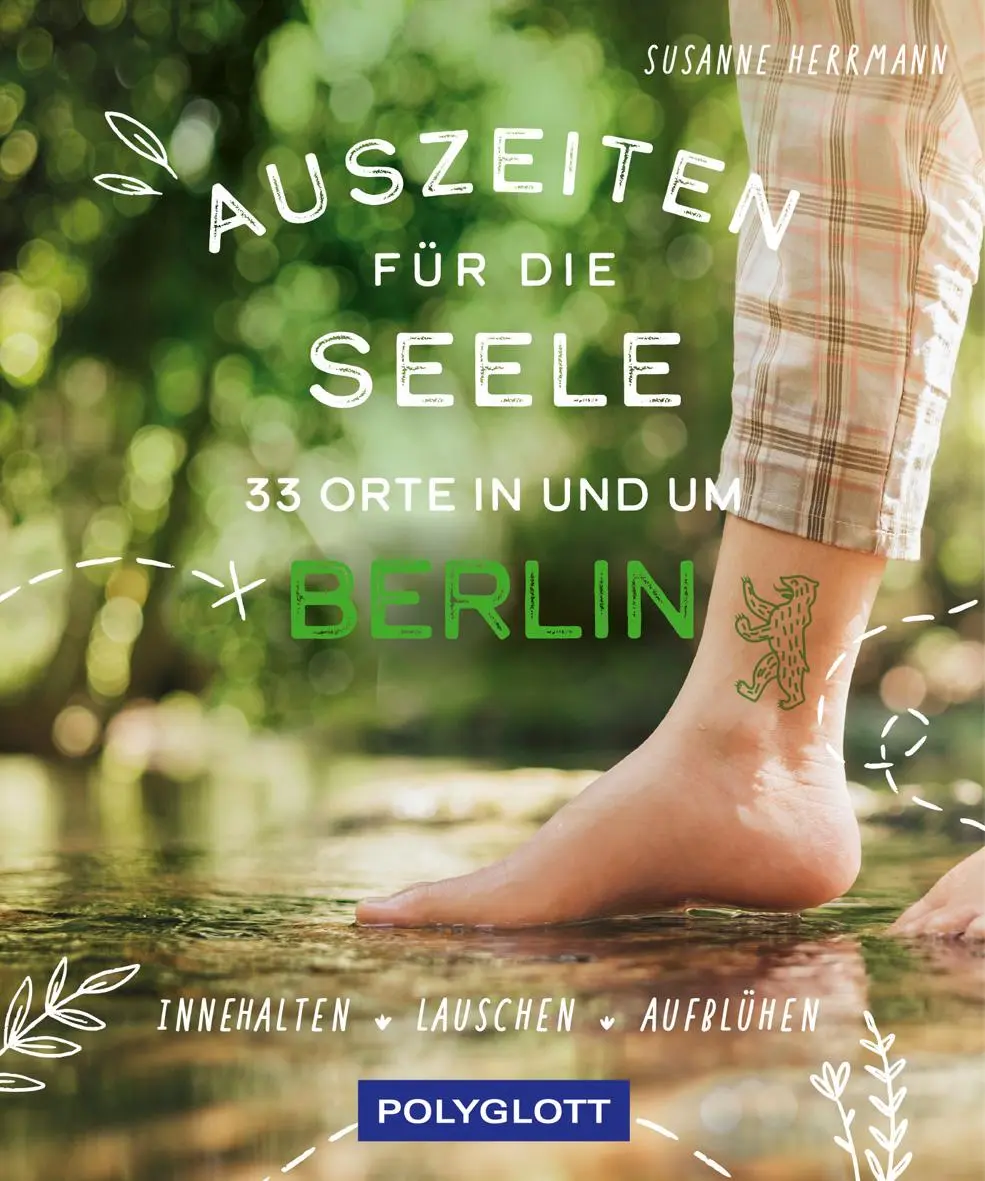 Cover: 9783846409602 | Auszeiten für die Seele in und um Berlin | Susanne Herrmann | Buch