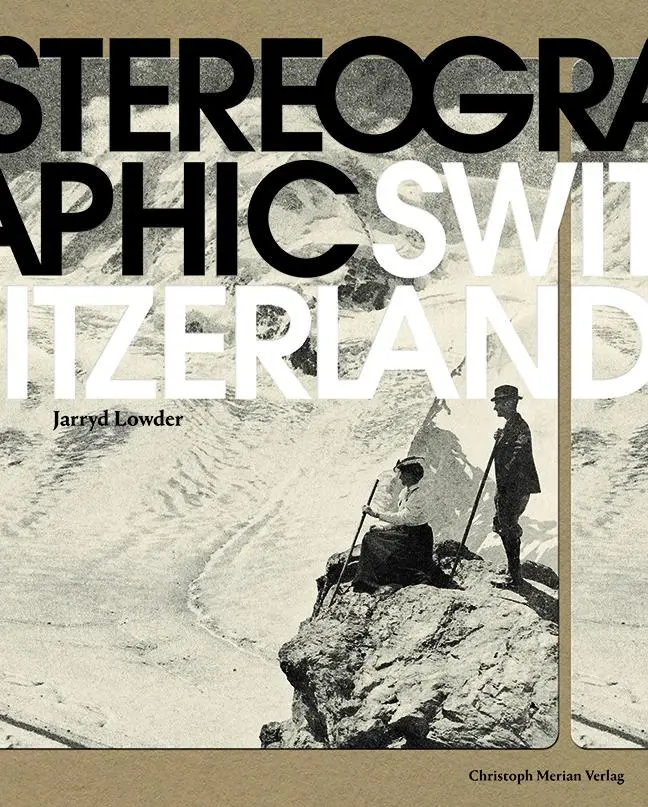 Cover: 9783856169602 | Stereographic Switzerland | Lowder Jarryd | Buch | 184 S. | Deutsch