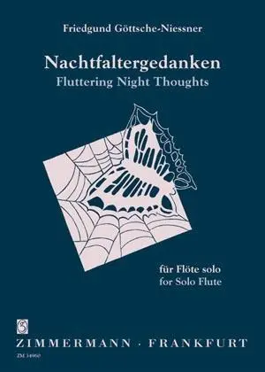 Cover: 9790010349602 | Nachtfaltergedanken | Flöte. | Friedgund Göttsche-Niessner | Buch