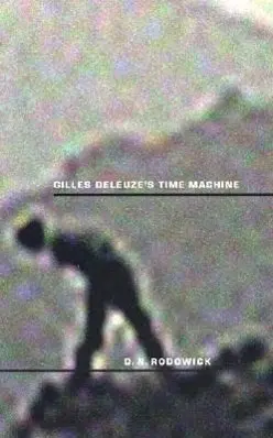 Cover: 9780822319702 | Gilles Deleuze's Time Machine | David Rodowick | Taschenbuch | 1997