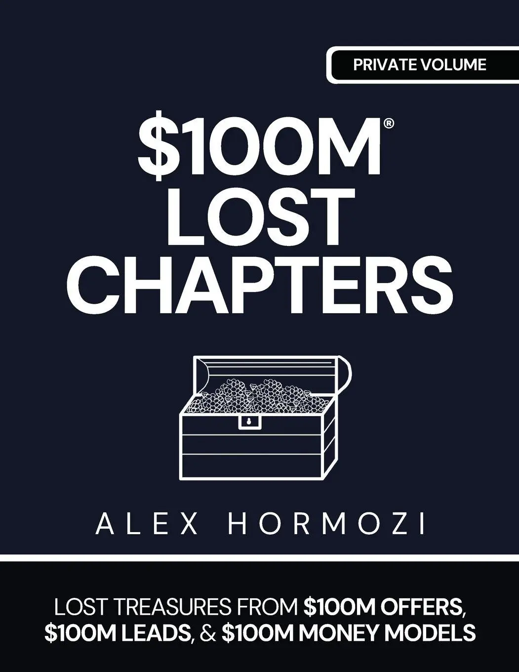 Cover: 9781963349702 | $100M LOST CHAPTERS | Alex Hormozi | Taschenbuch | Englisch | 2025