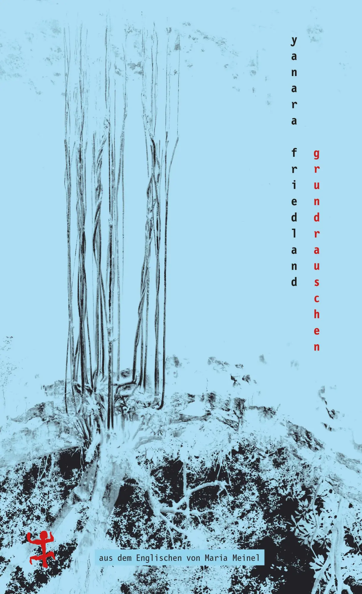Cover: 9783751809702 | Grundrauschen | Yanara Friedland | Buch | 142 S. | Deutsch | 2024