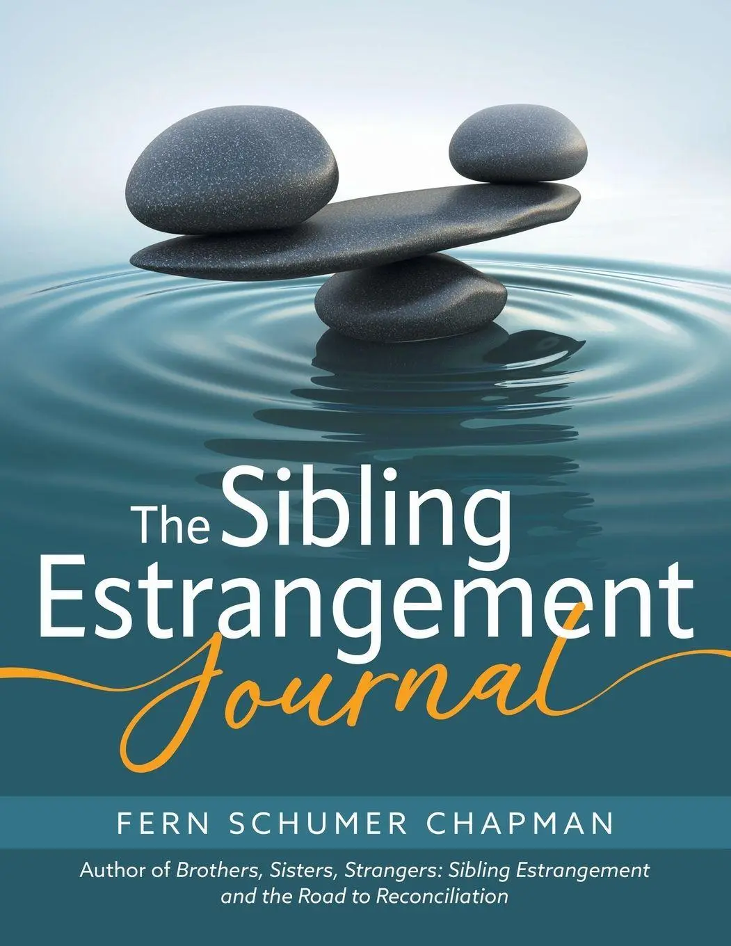 Cover: 9798987259702 | The Sibling Estrangement Journal | Fern Schumer Chapman | Taschenbuch Cover: 9798987259702 | The Sibling Estrangement Journal | Fern Schumer Chapman | Taschenbuch