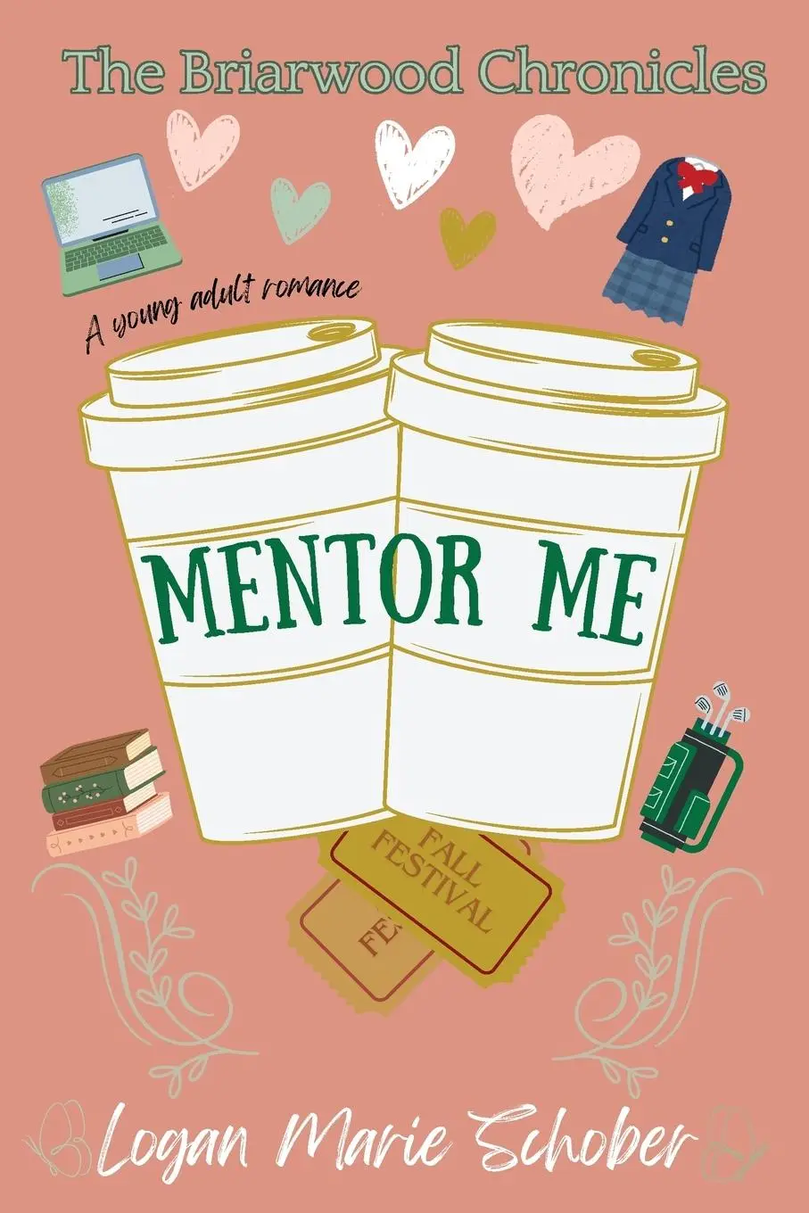 Cover: 9798990509702 | Briarwood Chronicles | Mentor Me | Logan Schober | Taschenbuch | 2024