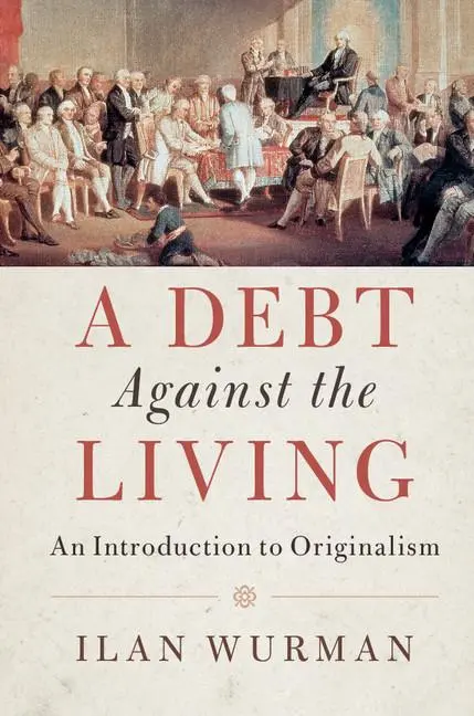 Cover: 9781108419802 | A Debt Against the Living | Ilan Wurman | Buch | Englisch | 2017