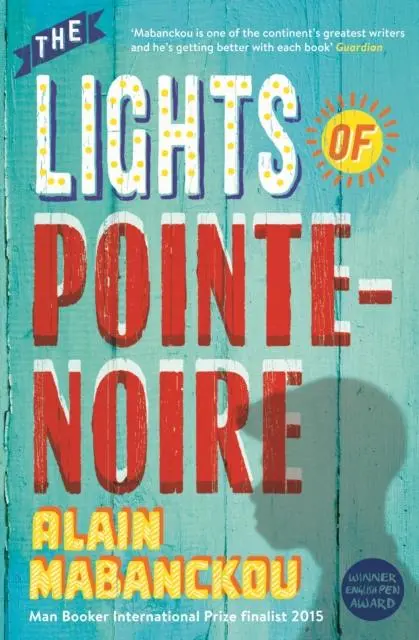 Cover: 9781846689802 | The Lights of Pointe-Noire | Alain Mabanckou | Taschenbuch | Englisch