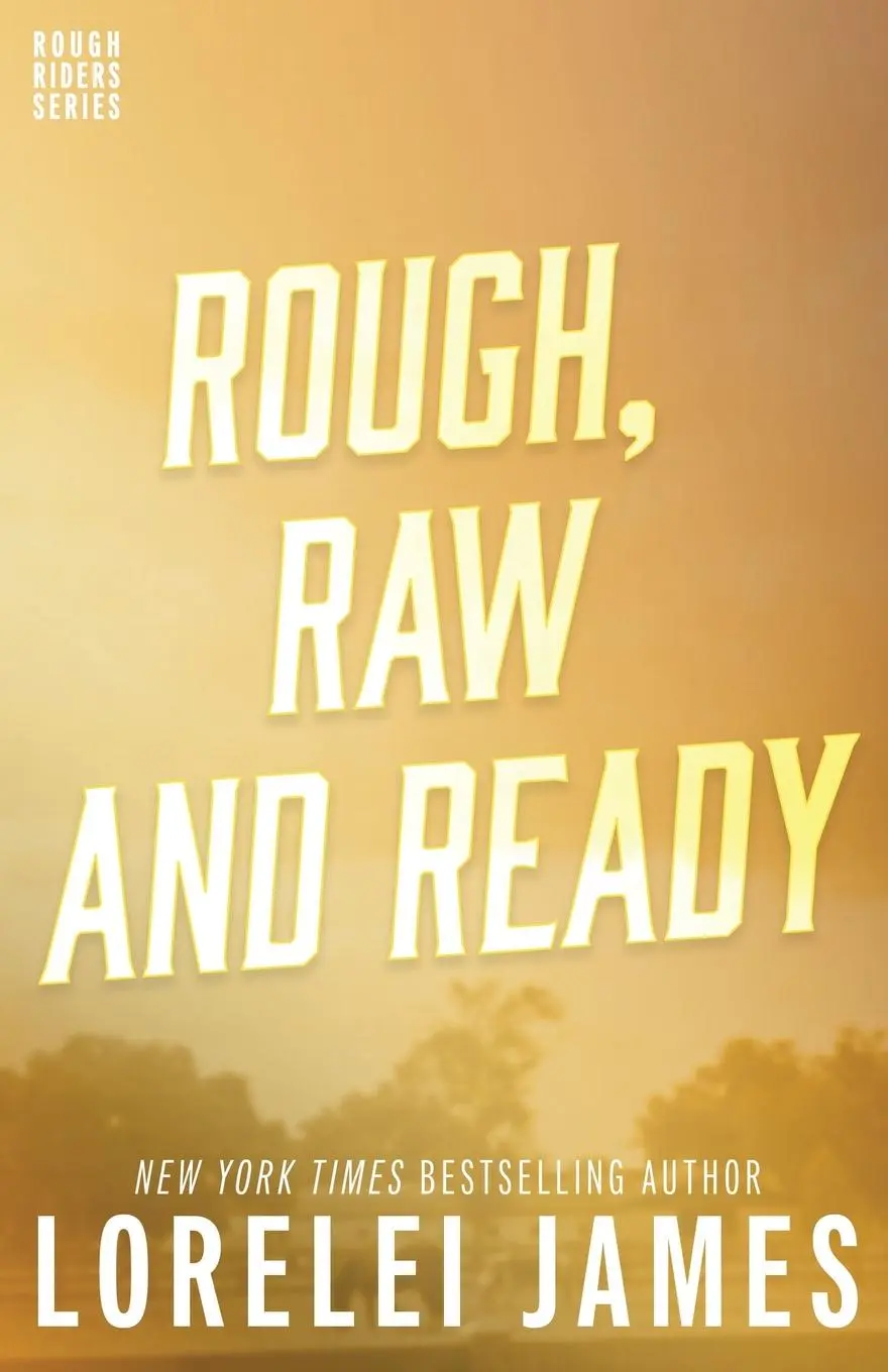 Cover: 9781941869802 | Rough, Raw and Ready | Lorelei James | Taschenbuch | Englisch | 2016