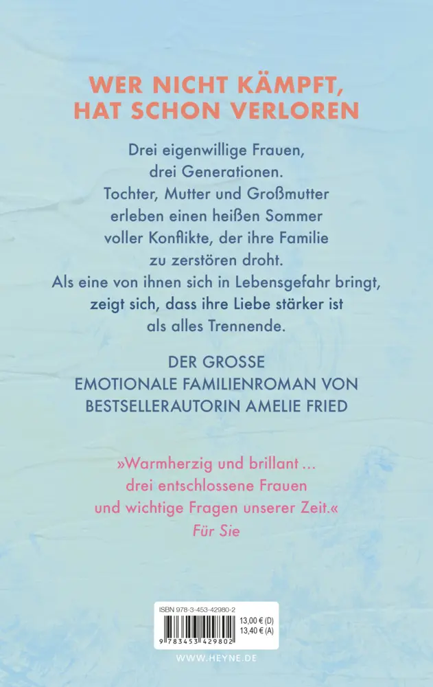 Bild: 9783453429802 | Der längste Sommer ihres Lebens | Roman | Amelie Fried | Taschenbuch
