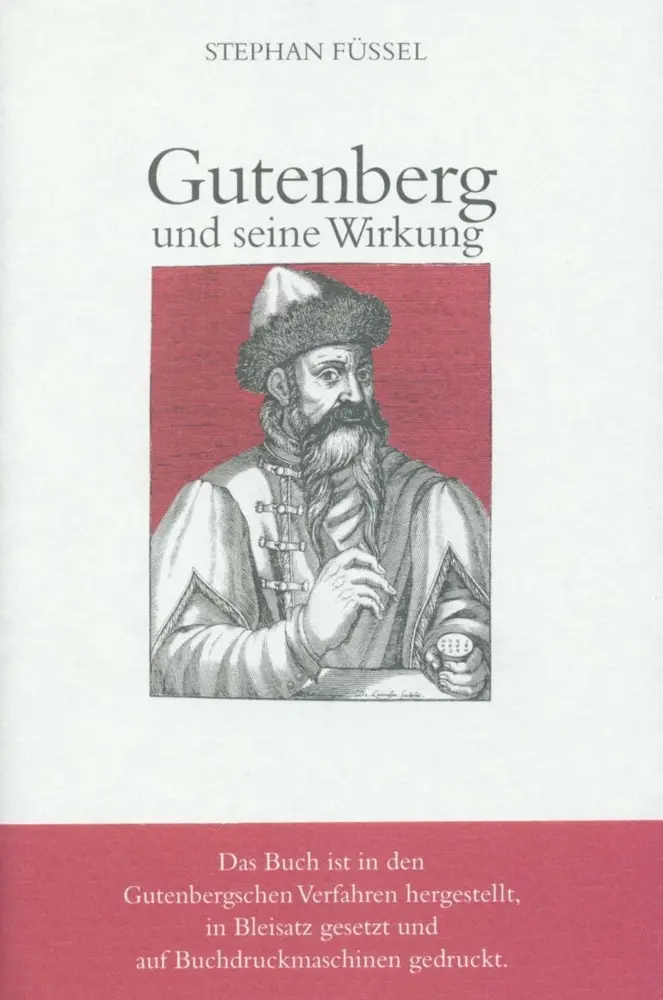 Cover: 9783458169802 | Gutenberg und seine Wirkung | Stephan Füssel | Buch | 216 S. | Deutsch