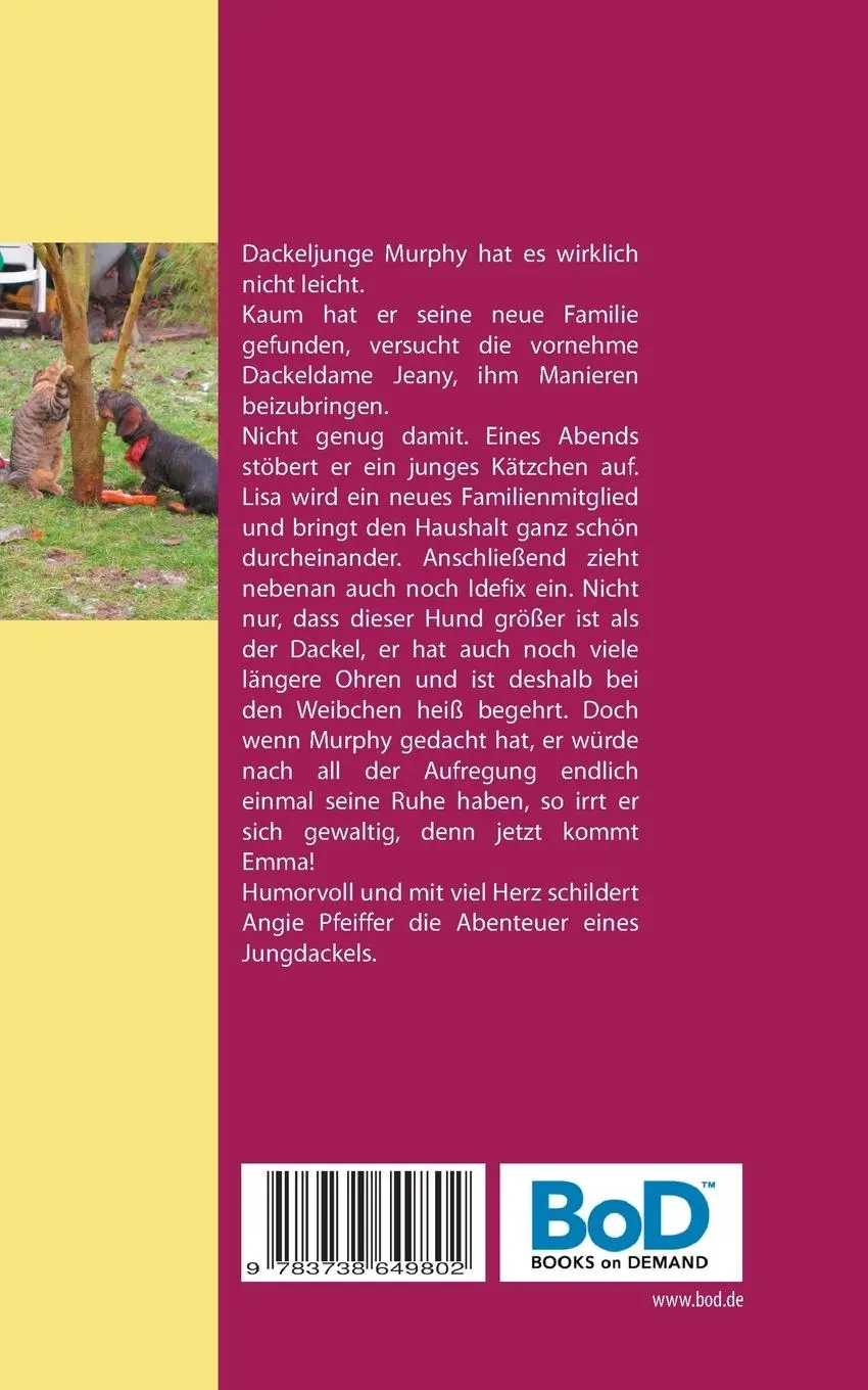 Rückseite: 9783738649802 | Dackel Murphys Abenteuer | Angie Pfeiffer | Taschenbuch | Paperback