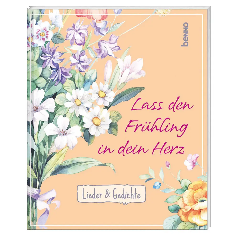 Cover: 9783746259802 | Lass den Frühling in dein Herz | Lieder &amp; Gedichte | Taschenbuch