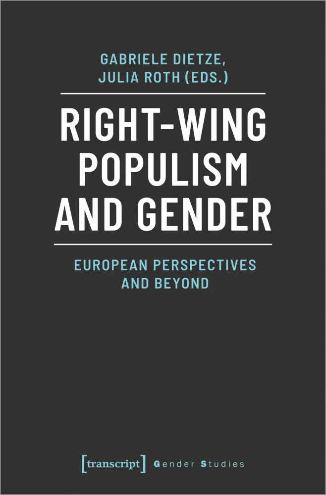 Cover: 9783837649802 | Right-Wing Populism and Gender | European Perspectives and Beyond