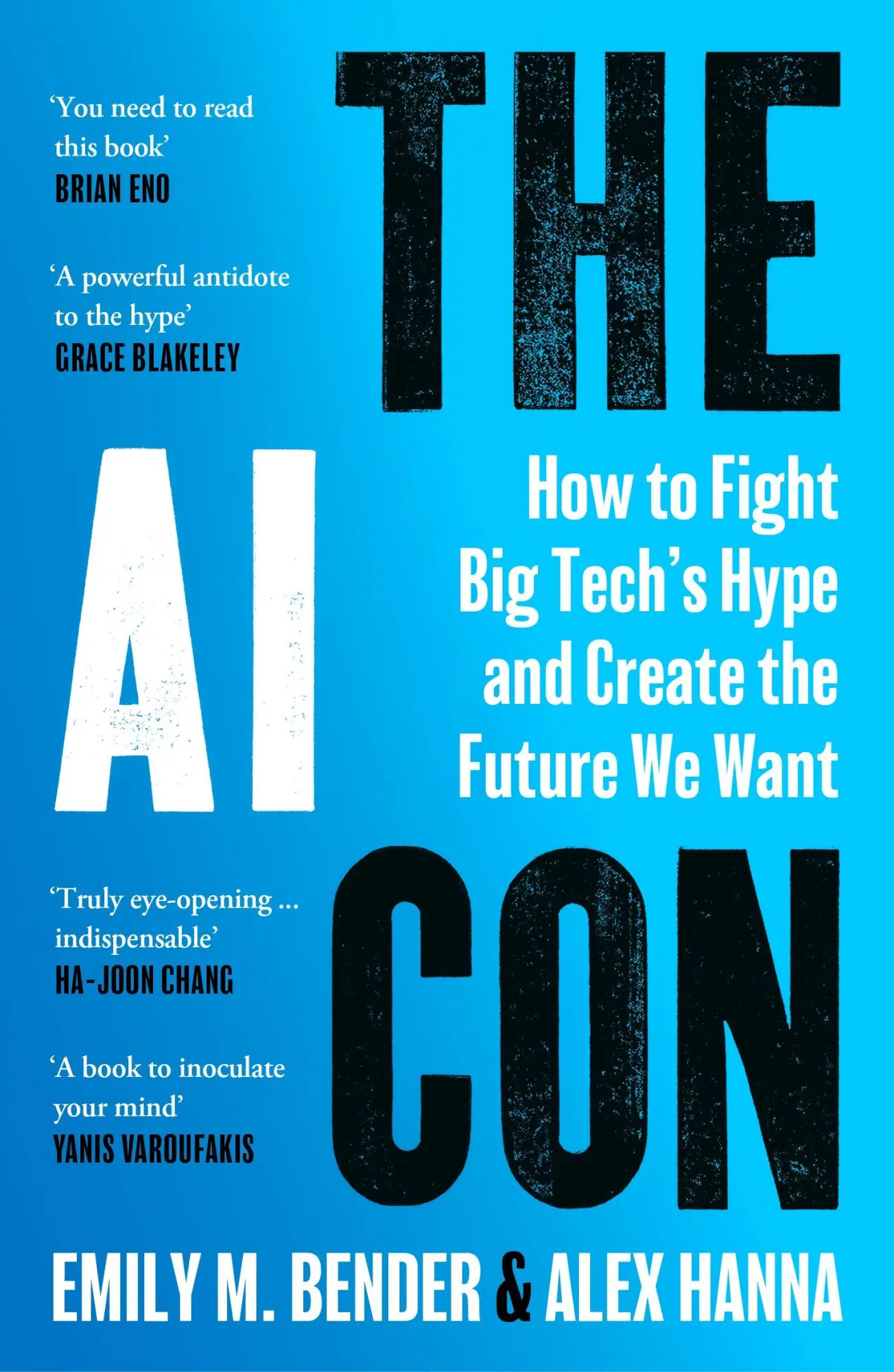 Cover: 9781529949902 | The AI Con | Emily M. Bender (u. a.) | Taschenbuch | XII | Englisch