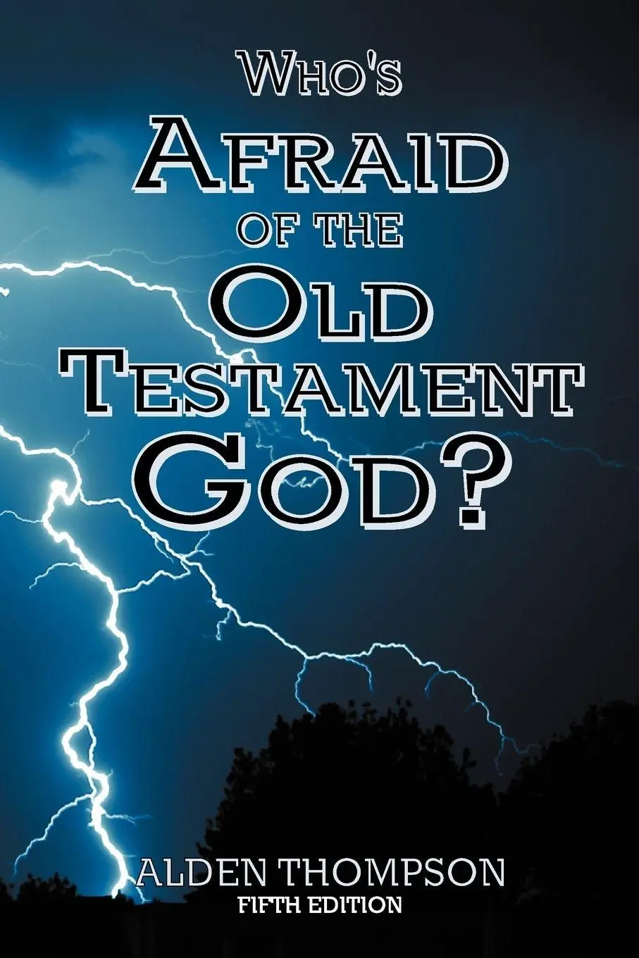 Cover: 9781893729902 | Who's Afraid of the Old Testament God? | Alden L Thompson | Buch