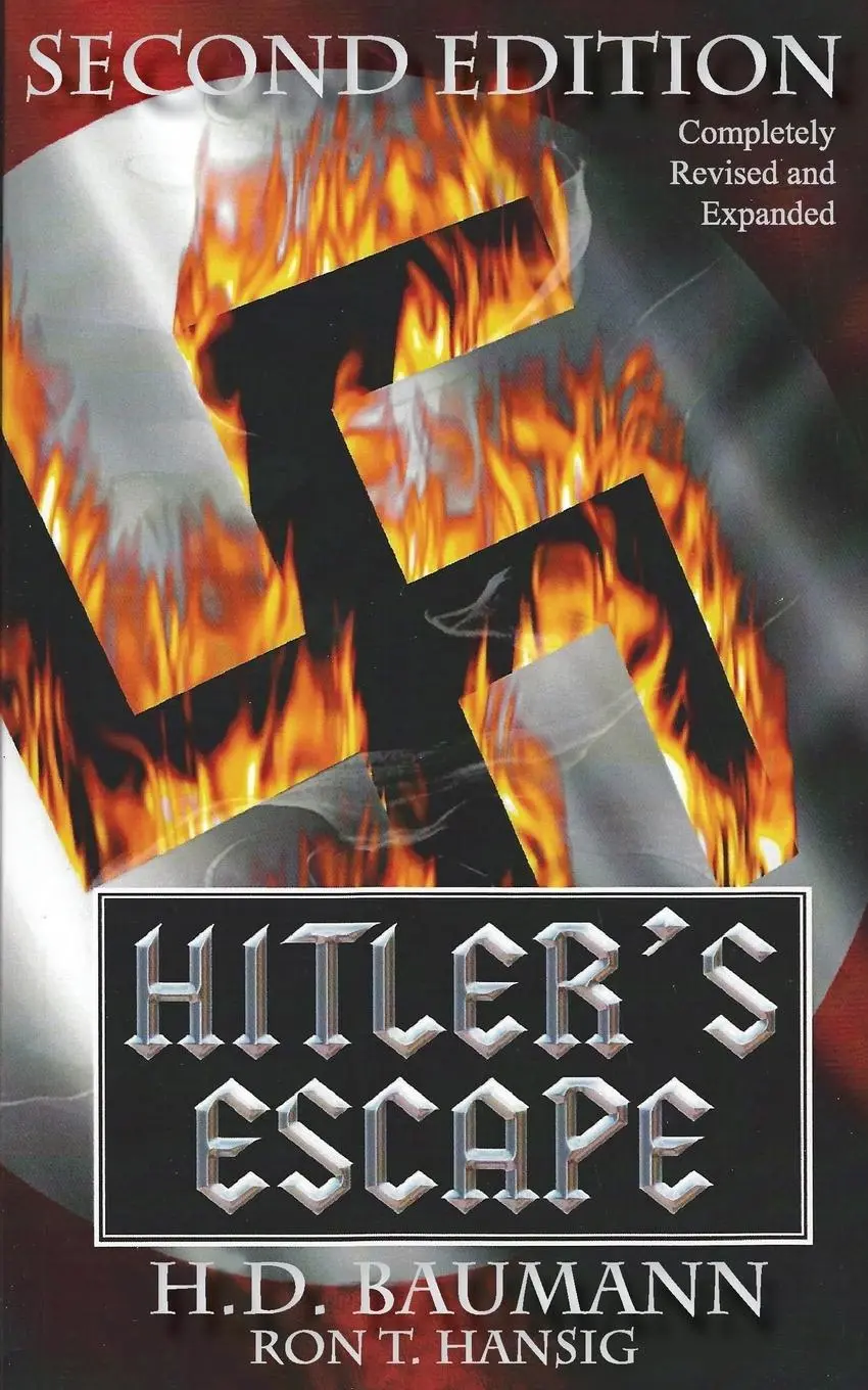 Cover: 9781939739902 | Hitler's Escape Second Edition | H. D. Baumann (u. a.) | Taschenbuch