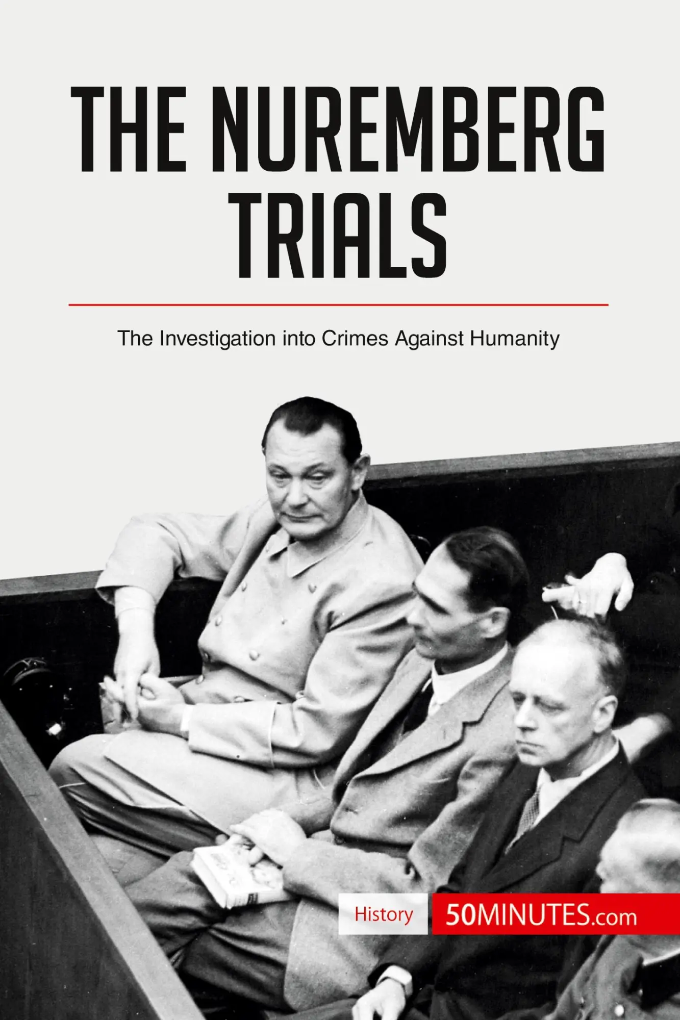 Cover: 9782806289902 | The Nuremberg Trials | The Investigation into Crimes Against Humanity