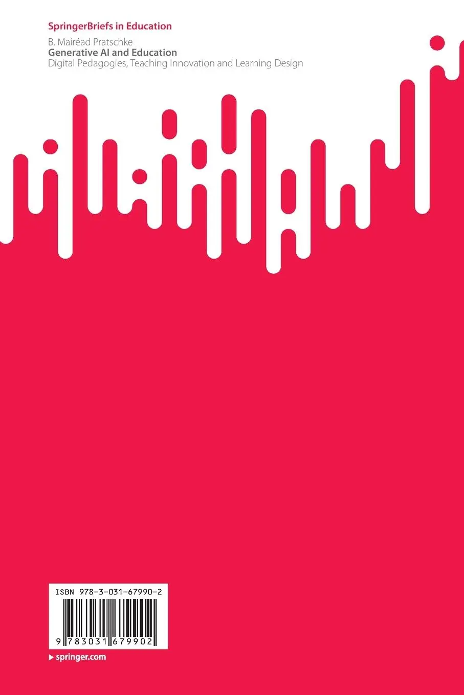 Rückseite: 9783031679902 | Generative AI and Education | B. Mairéad Pratschke | Taschenbuch | ix
