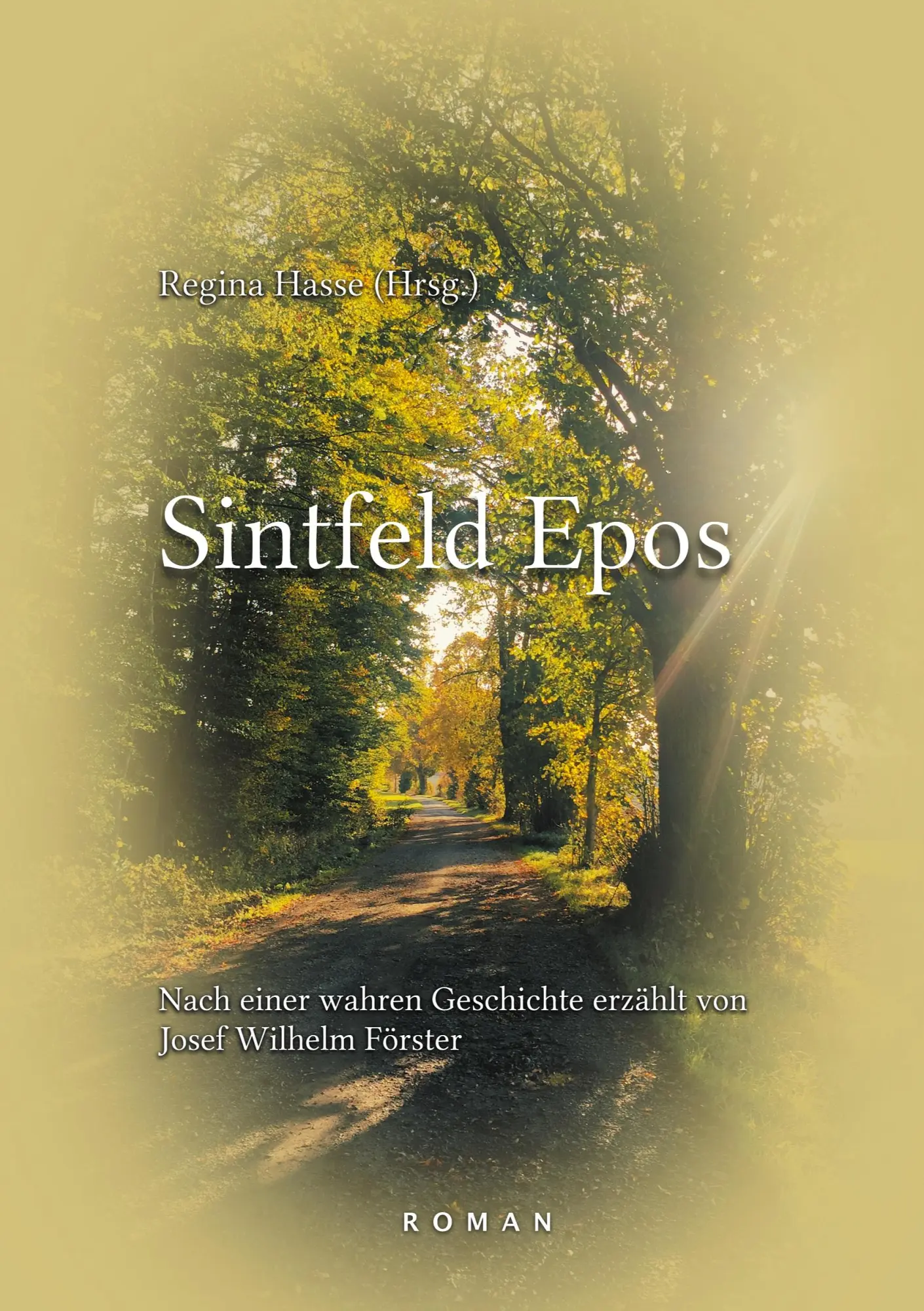 Cover: 9783751959902 | Sintfeld Epos | Josef Wilhelm Förster | Taschenbuch | 276 S. | Deutsch