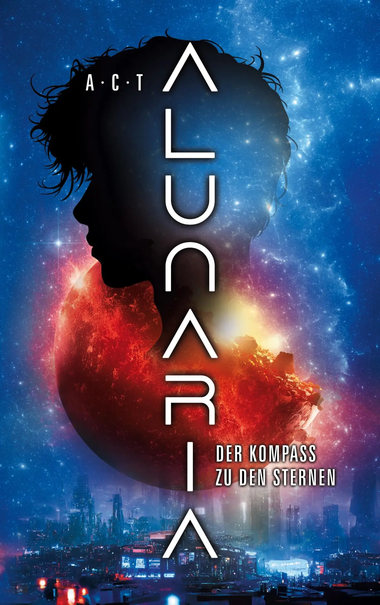 Cover: 9783757829902 | Alunaria | Der Kompass zu den Sternen | Annika Thierbach | Taschenbuch