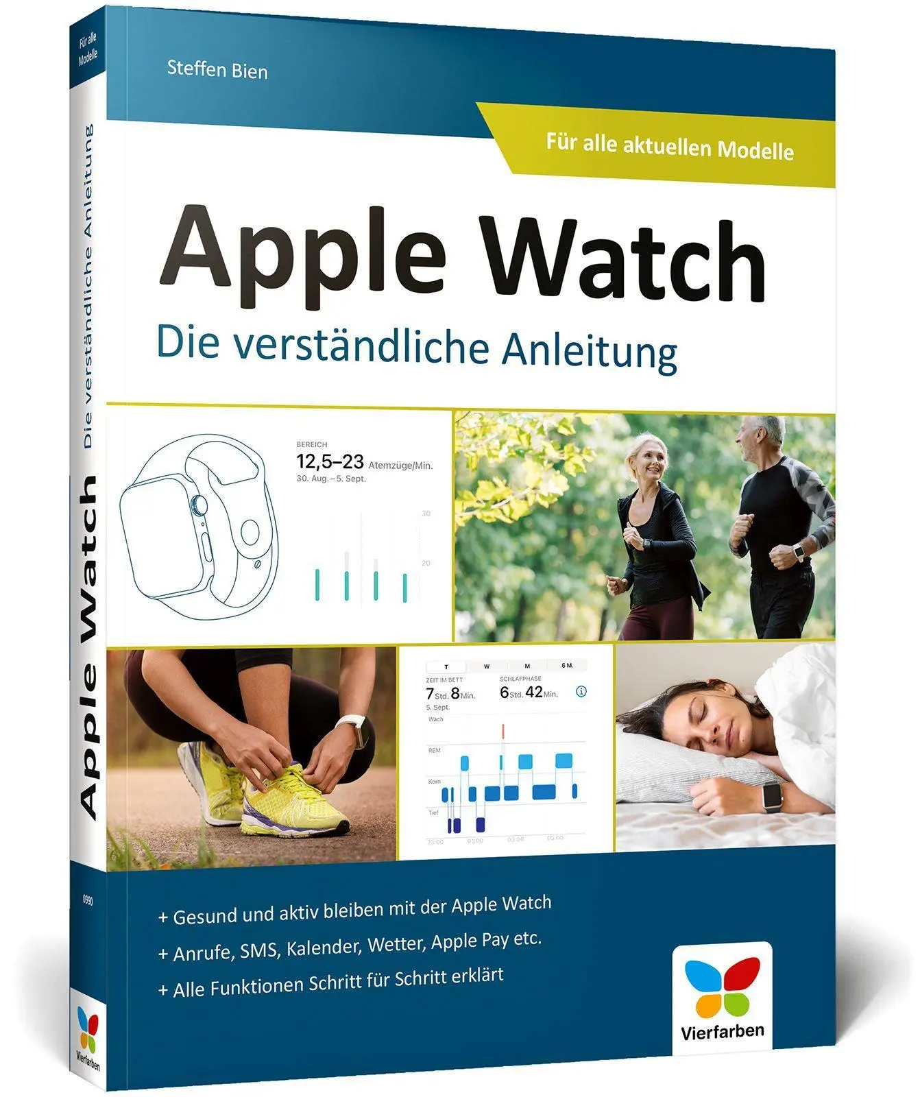 Cover: 9783842109902 | Apple Watch | Steffen Bien | Taschenbuch | 376 S. | Deutsch | 2024 Cover: 9783842109902 | Apple Watch | Steffen Bien | Taschenbuch | 376 S. | Deutsch | 2024
