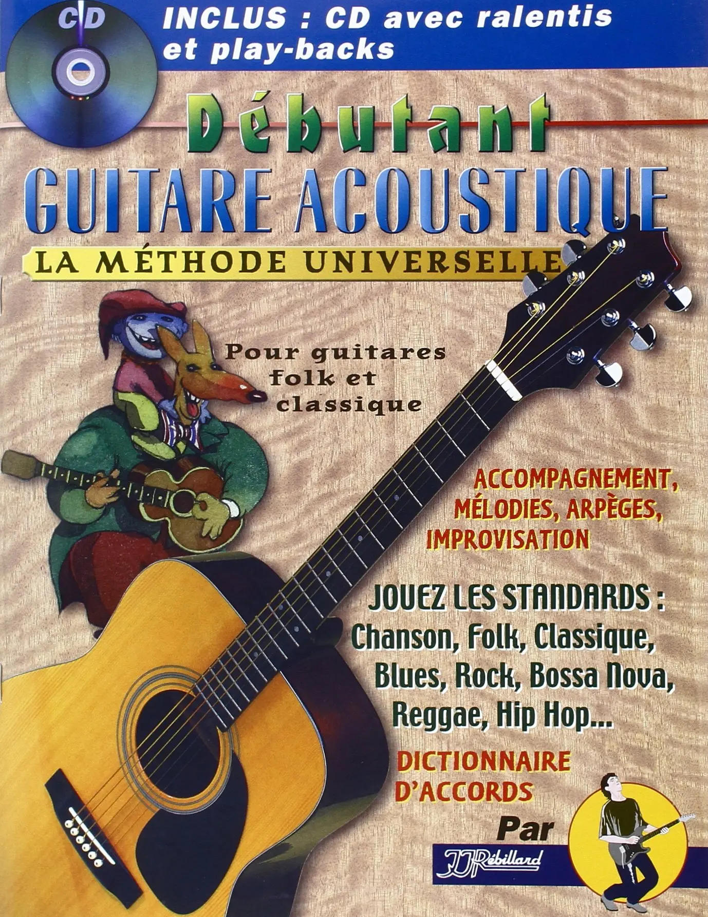 Cover: 3760165960003 | Debutant Guitare Acoustique | Jean-Jacques Rebillard | Buch + CD