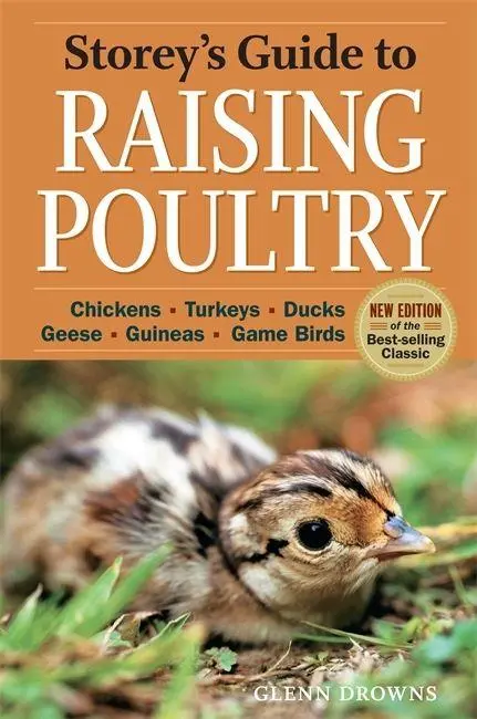 Cover: 9781612120003 | Storey's Guide to Raising Poultry, 4th Edition | Glenn Drowns | Buch