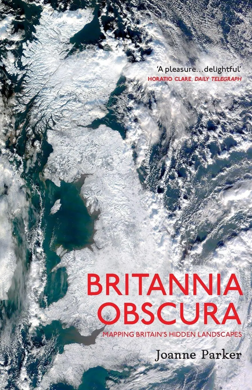 Cover: 9781784700003 | Britannia Obscura | Joanne Parker | Taschenbuch | Englisch | 2015