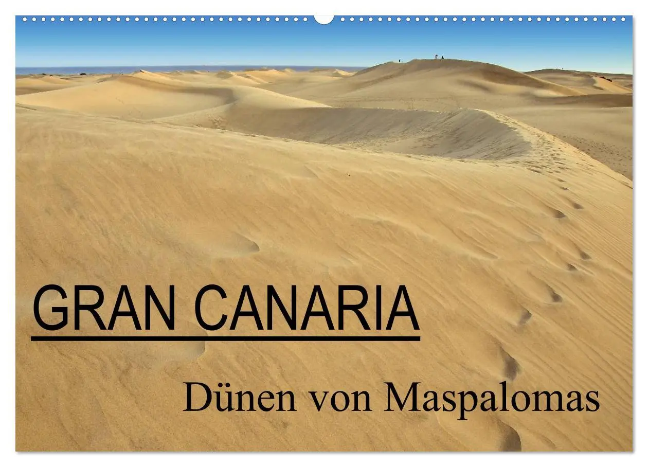 Cover: 9783516200003 | GRAN CANARIA/Dünen von Maspalomas (Wandkalender 2026 DIN A2 quer),...