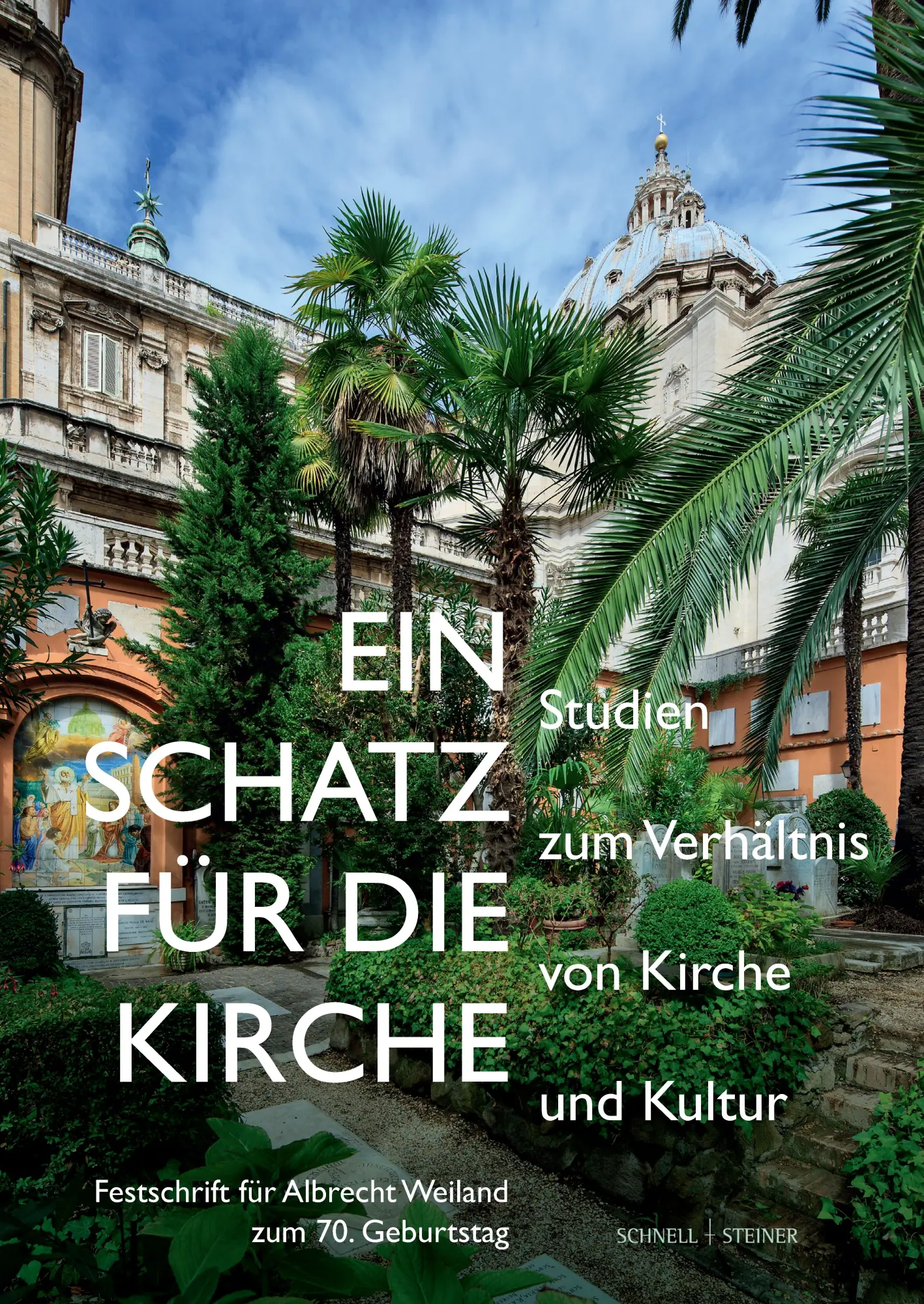 Cover: 9783795490003 | Ein Schatz für die Kirche | Felix Weiland (u. a.) | Buch | 452 S.