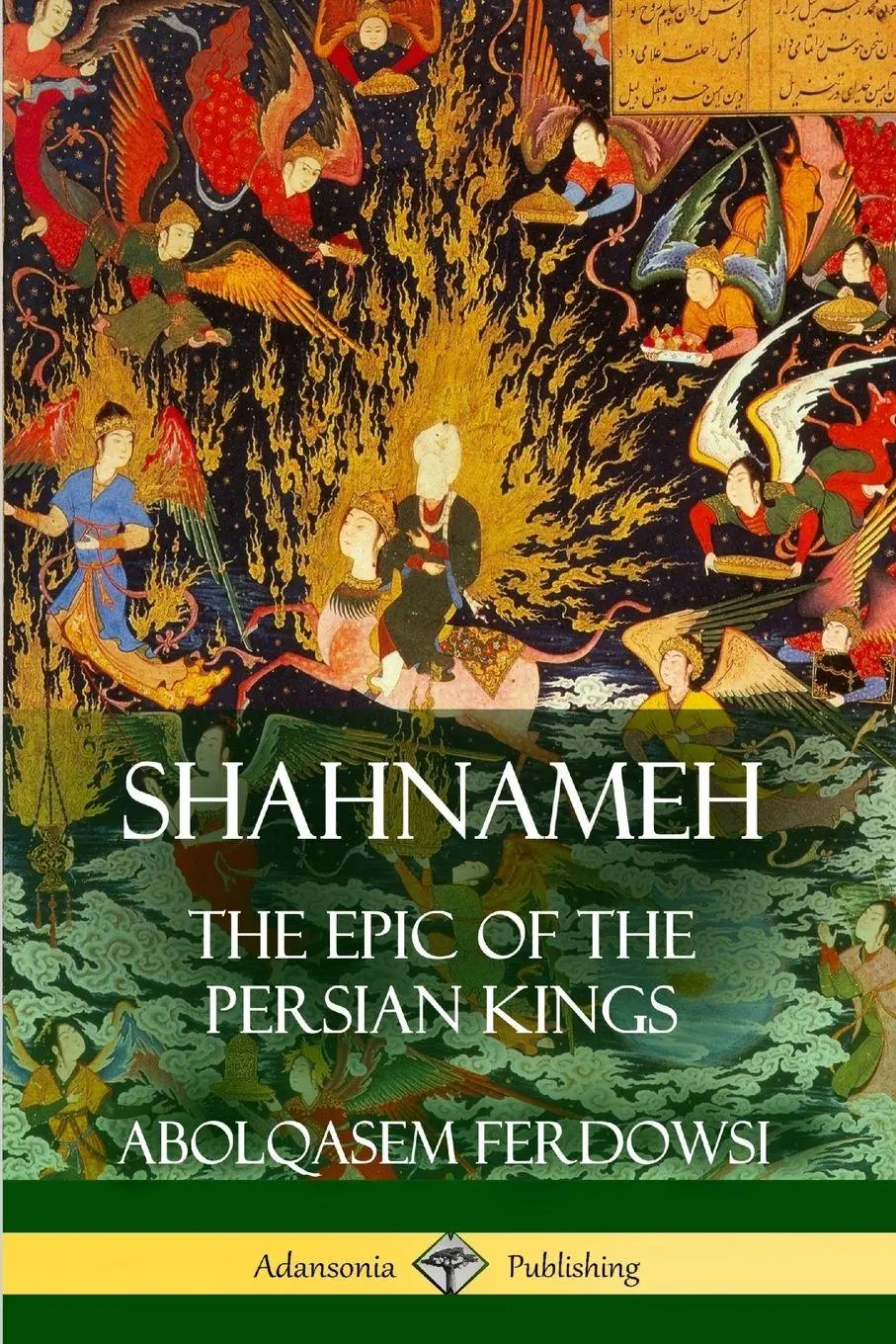 Cover: 9781387940103 | Shahnameh | The Epic of the Persian Kings | Abolqasem Ferdowsi (u. a.)