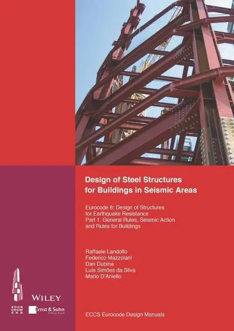 Cover: 9783433030103 | Design of Steel Structures for Buildings in Seismic Areas | Buch