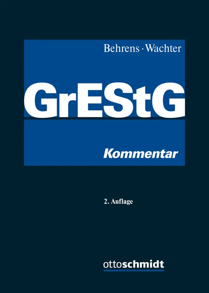 Cover: 9783504240103 | Grunderwerbsteuergesetz | Kommentar | Stefan Behrens (u. a.) | Buch