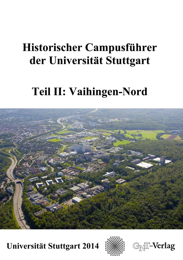 Cover: 9783862250103 | Historischer Campusführer der Universität Stuttgart | Taschenbuch