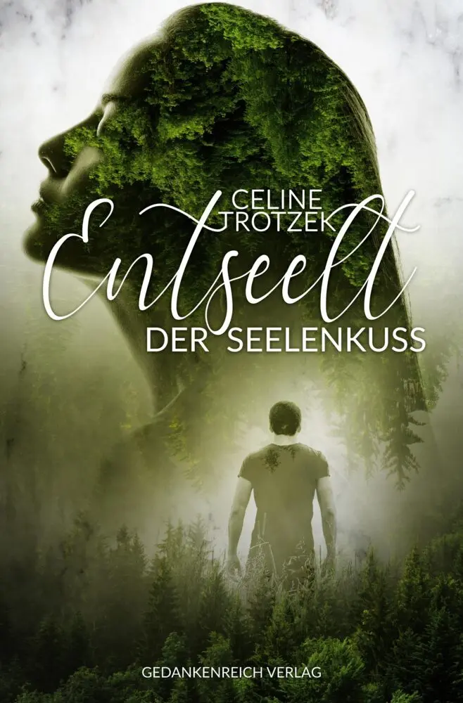 Cover: 9783987920103 | Entseelt | Der Seelenkuss | Celine Trotzek | Taschenbuch | 452 S.