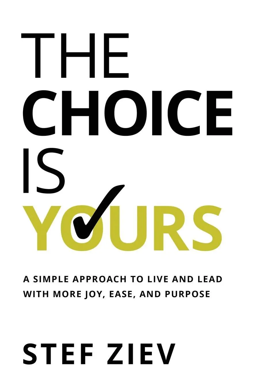 Cover: 9798887970103 | The Choice Is Yours | Stef Ziev | Taschenbuch | Englisch | 2023