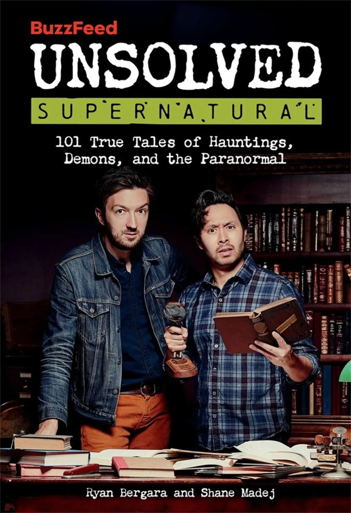 Cover: 9780762480203 | Buzzfeed Unsolved Supernatural | Ryan Bergara (u. a.) | Taschenbuch
