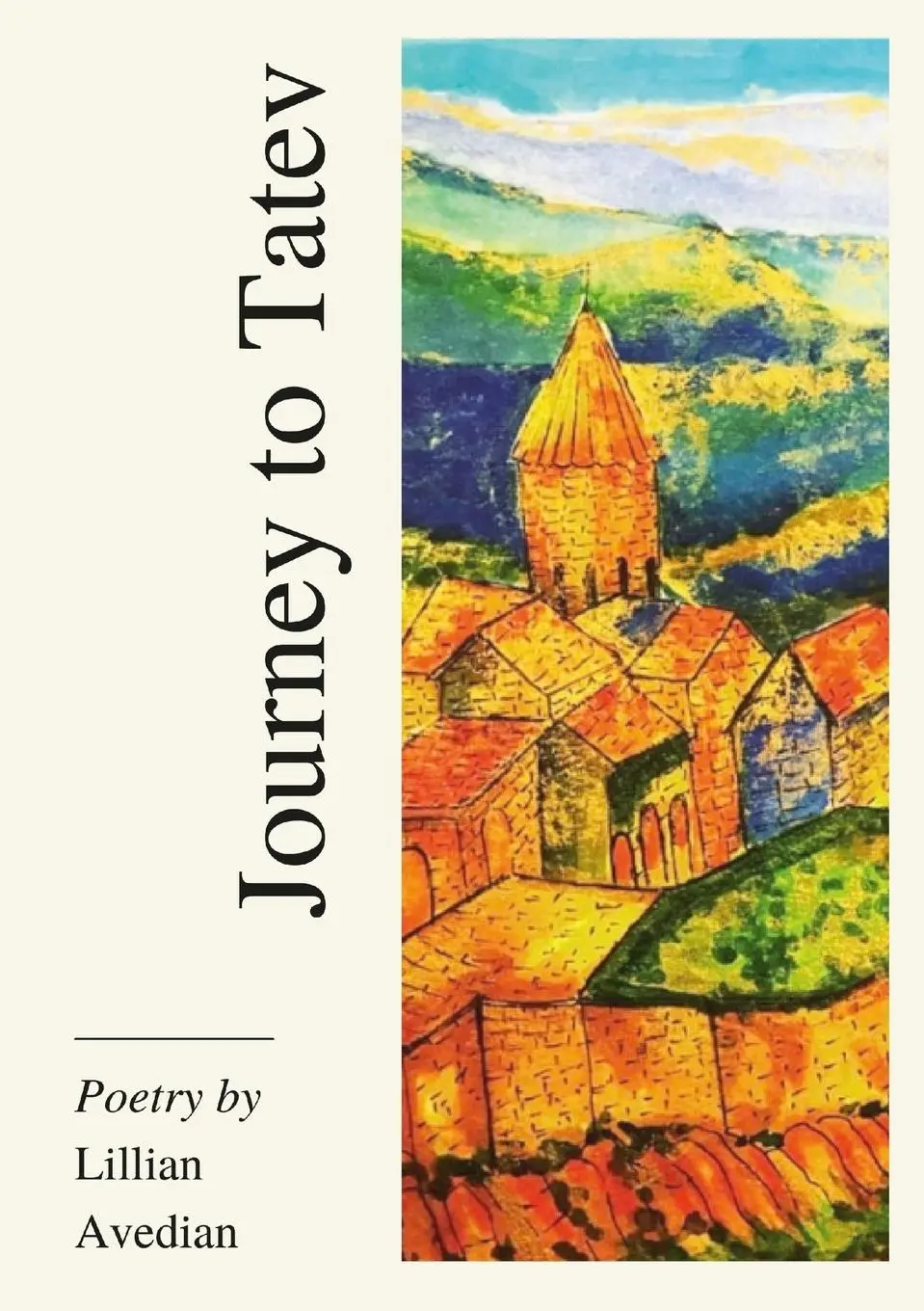 Cover: 9781008990203 | Journey to Tatev | Lillian Avedian | Taschenbuch | Englisch | 2021