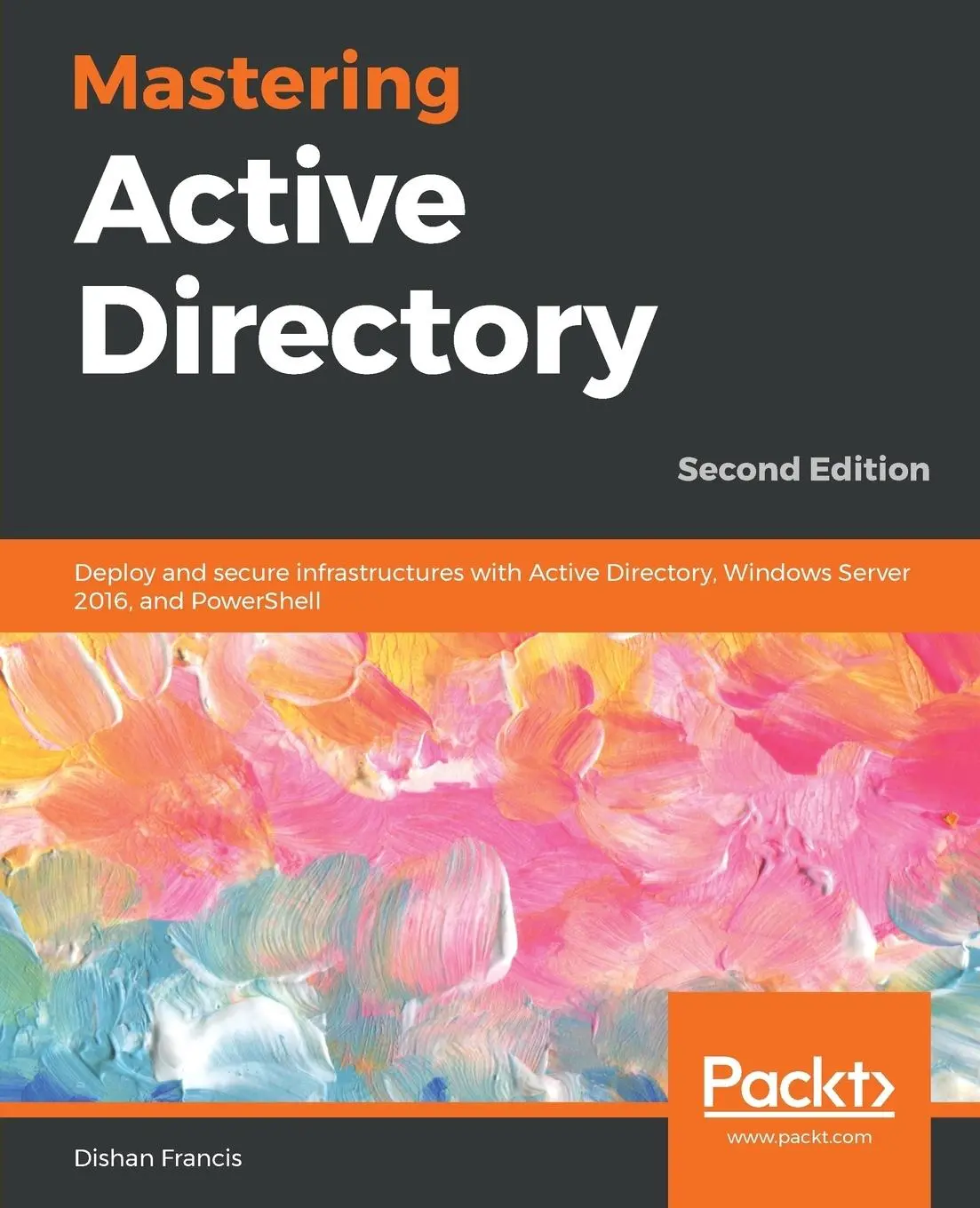 Cover: 9781789800203 | Mastering Active Directory | Dishan Francis | Taschenbuch | Englisch