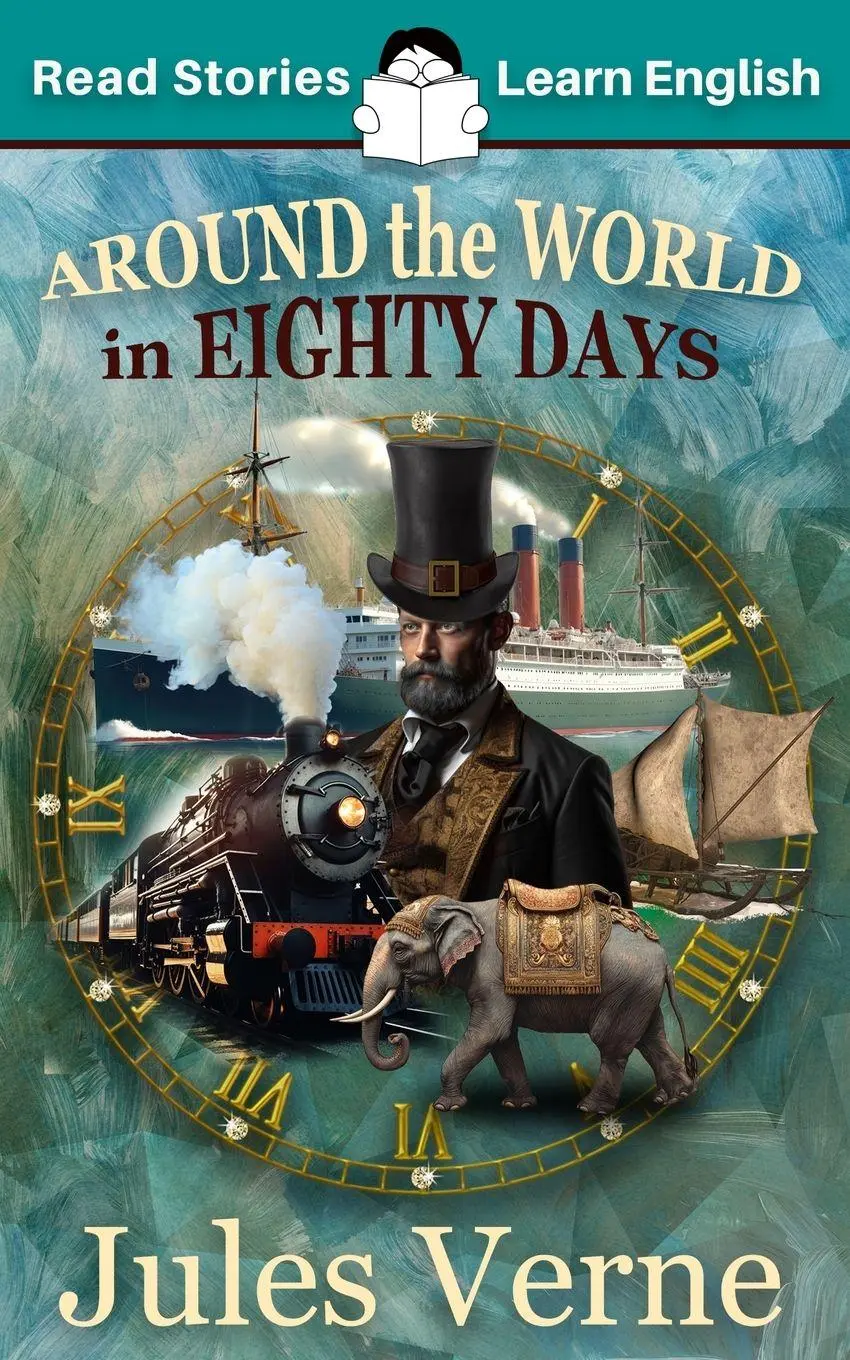 Cover: 9781914600203 | Around the World in 80 Days | CEFR level A2 (ELT Graded Reader) | Buch