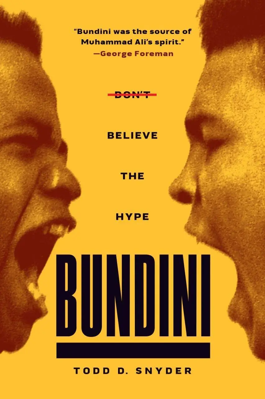 Cover: 9781949590203 | Bundini | Don't Believe the Hype | Todd D Snyder | Buch | Gebunden