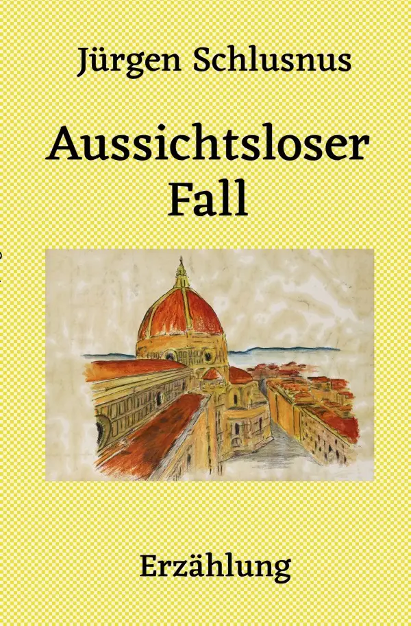 Cover: 9783759830203 | Aussichtsloser Fall | Erzählung. DE | Jürgen Schlusnus | Taschenbuch