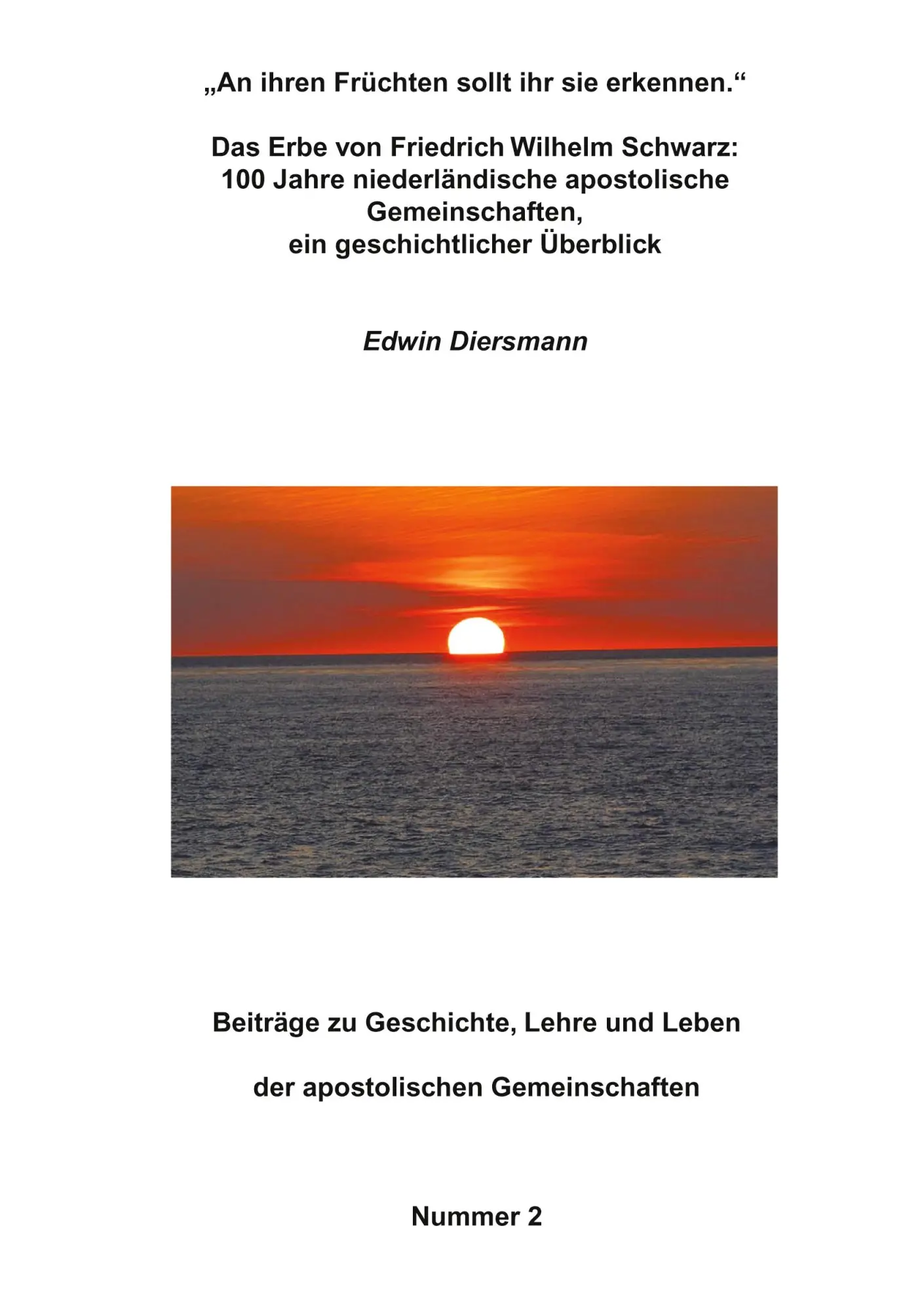 Cover: 9783940450203 | "An ihren Früchten sollt ihr sie erkennen." - Das Erbe von...