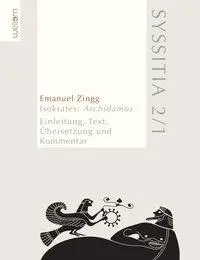 Cover: 9783941820203 | Zingg, E: Isokrates: Archidamos | Buch | Gebunden | Wellem Verlag