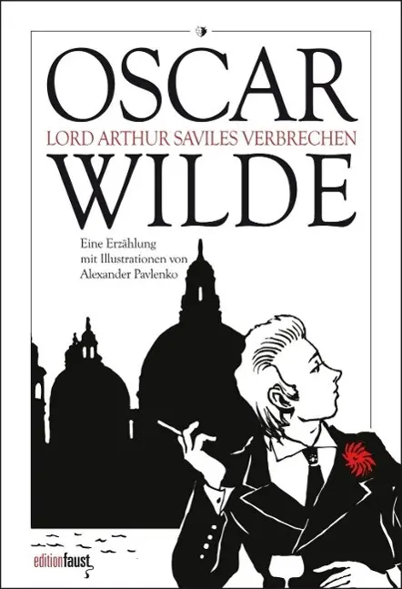 Cover: 9783945400203 | Lord Arthur Saviles Verbrechen | Oscar Wilde | Buch | 88 S. | Deutsch